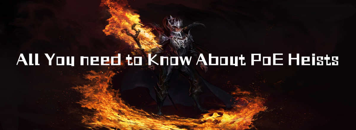 Path Of Exile Guide All You Need To Know About Heists   All You Need To Know About Poe Heists Cover 1667552207 